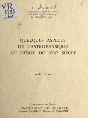 cover image of Quelques aspects de l'astrophysique au début du XIXe siècle